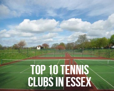 Top 10 Tennis Clubs in Essex Mobile Feature Image
